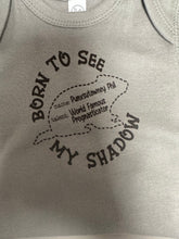 Load image into Gallery viewer, Born To See My Shadow Onesie