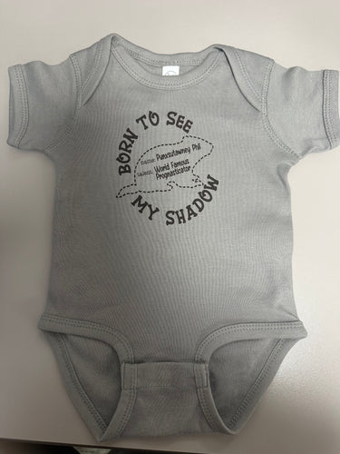 Born To See My Shadow Onesie