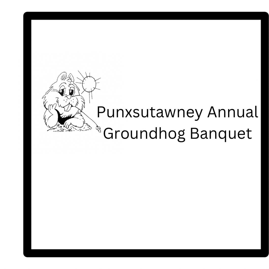 The Groundhog Banquet 2025 Punxsutawney Groundhog Club